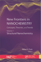 New Frontiers in Nanochemistry: Concepts, Theories, and Trends: Volume 1: Structural Nanochemistry