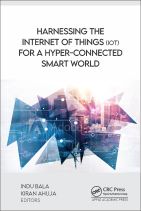 Harnessing the Internet of Things (IoT) for a Hyper-Connected Smart World