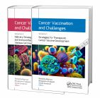 Cancer Vaccination and Challenges, 2-volume set